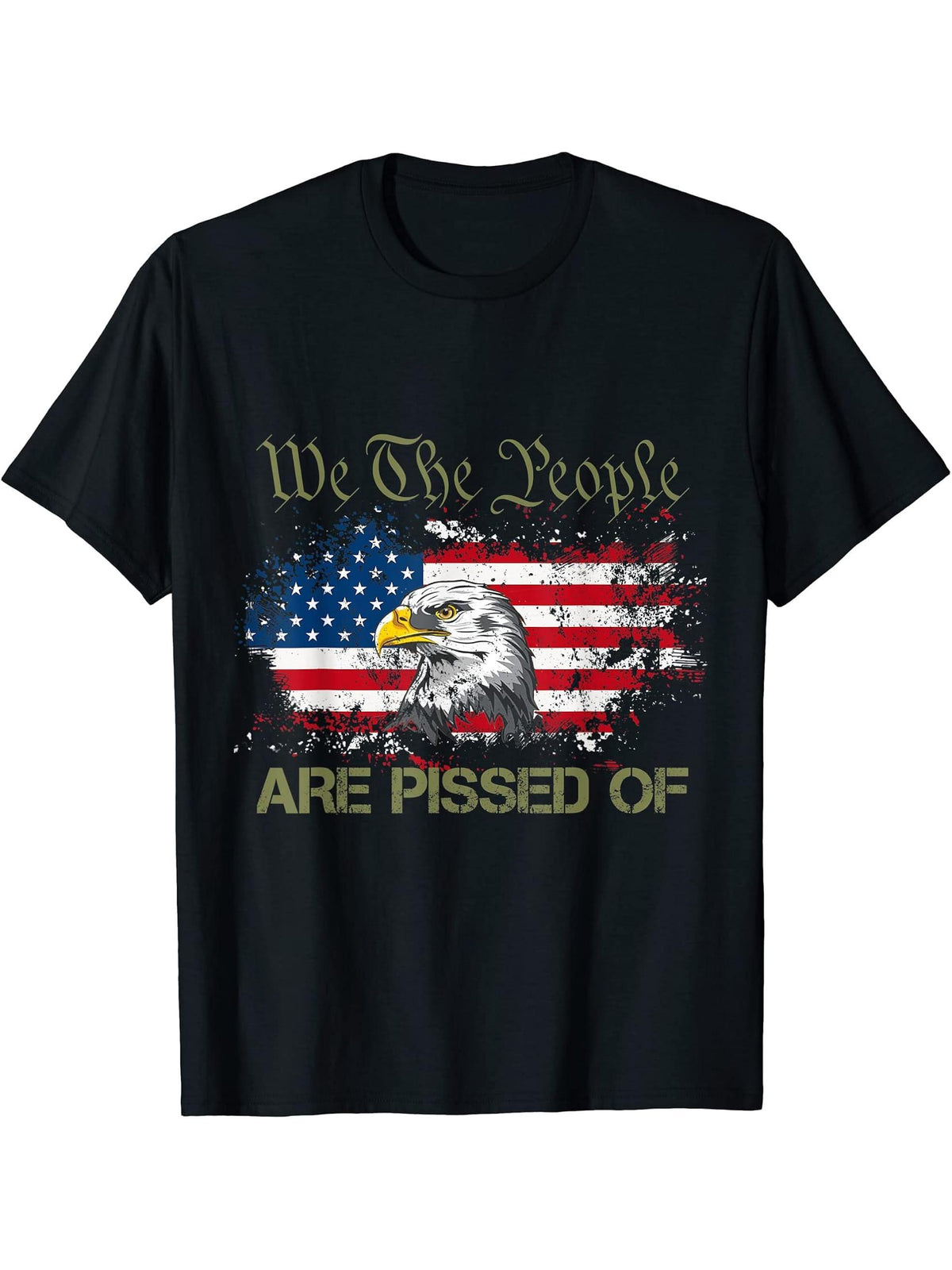 We The People Are Pissed Off T-Shirt 180G 100% Cotton Printed Round Neck Short-Sleeve T-Shirt, Gifts for Men Dad Husband Grandpa, S-XXXL, Black