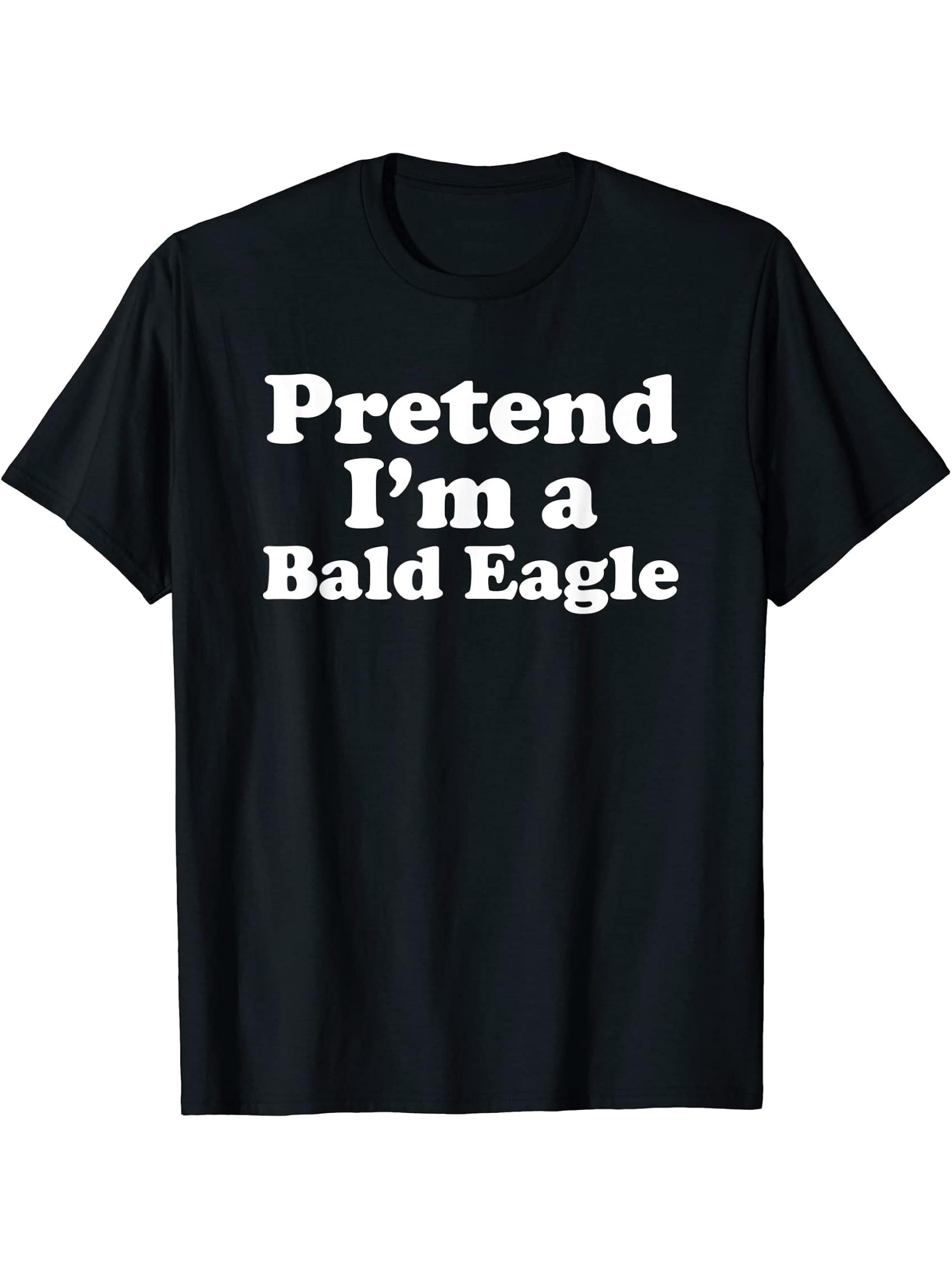 Pretend I'm A Bald Eagle Funny Lazy Easy Halloween Costume T-Shirt 180G 100% Cotton Printed Round Neck Short-Sleeve T-Shirt, Gifts for Men Dad Husband Grandpa, S-XXXL, Black