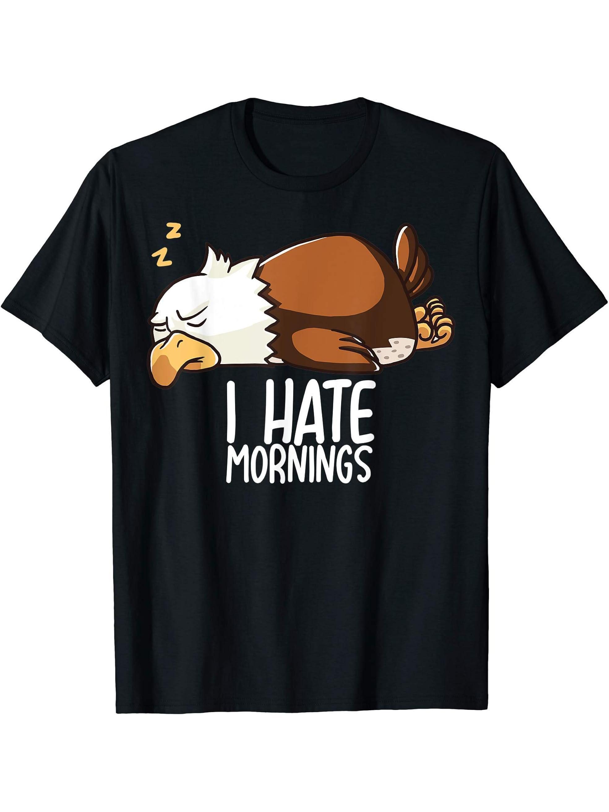 I Hate Mornings Sleeping American Bald Eagle Nap Early Bird T-Shirt 180G 100% Cotton Printed Round Neck Short-Sleeve T-Shirt, Gifts for Men Dad Husband Grandpa, S-XXXL, Black