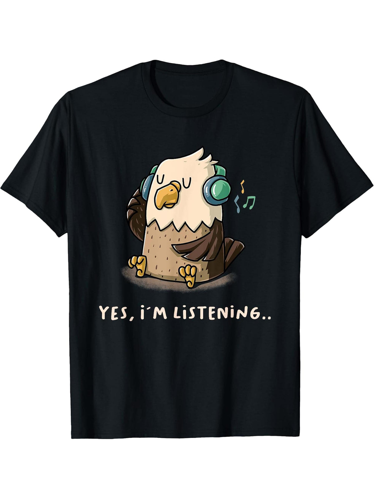 Yes I'm Listening Nerd American Bald Eagle Introvert Geek T-Shirt 180G 100% Cotton Printed Round Neck Short-Sleeve T-Shirt, Gifts for Men Dad Husband Grandpa, S-XXXL, Black