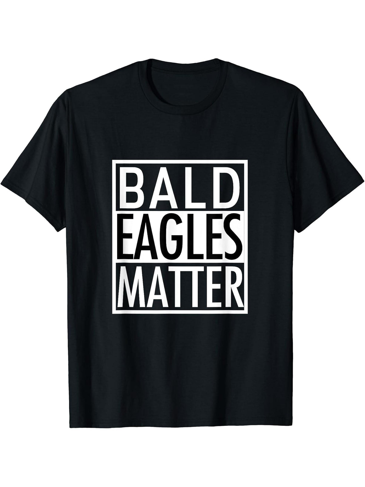 Patriotic Bald Eagles Matter save the American bald eagle T-Shirt 180G 100% Cotton Printed Round Neck Short-Sleeve T-Shirt, Gifts for Men Dad Husband Grandpa, S-XXXL, Black