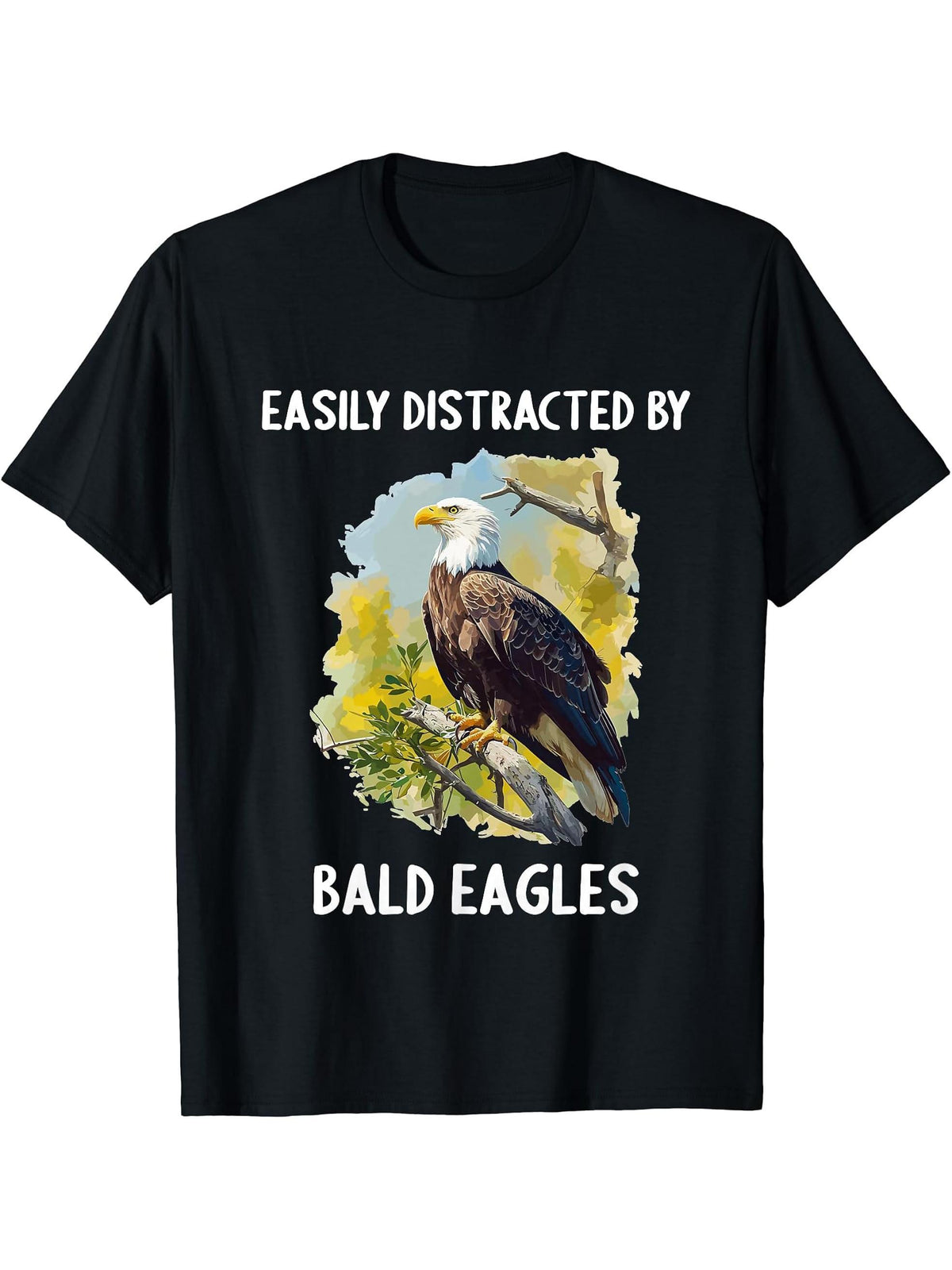 Easily distracted by Bald Eagles Bald Eagle T-Shirt 180G 100% Cotton Printed Round Neck Short-Sleeve T-Shirt, Gifts for Men Dad Husband Grandpa, S-XXXL, Black