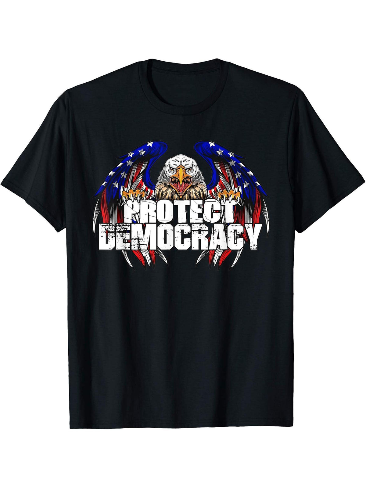 American Bald Eagle Protect Democracy T-Shirt 180G 100% Cotton Printed Round Neck Short-Sleeve T-Shirt, Gifts for Men Dad Husband Grandpa, S-XXXL, Black