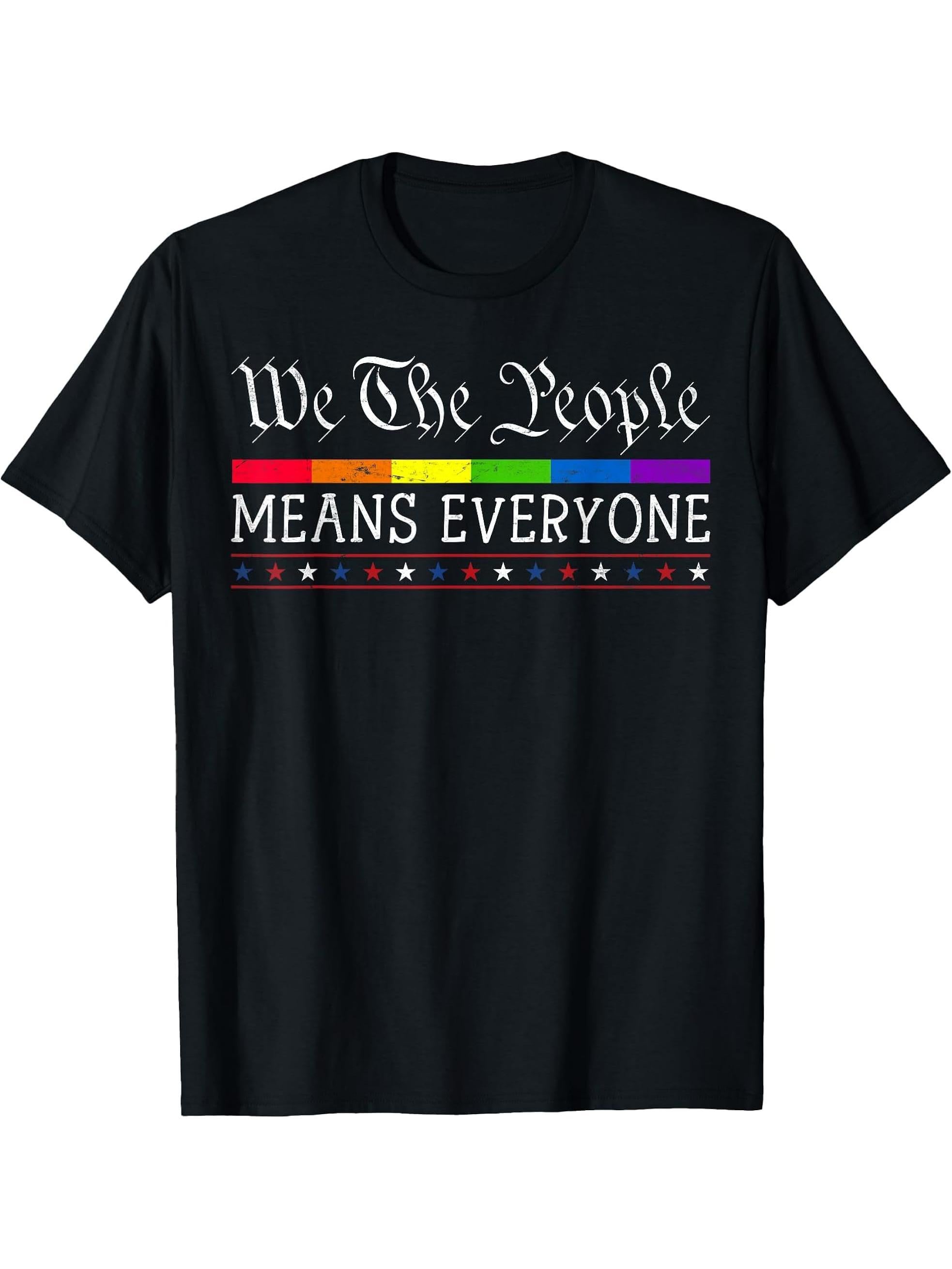We The People Means Everyone US Constitution LGBT Pride T-Shirt 180G 100% Cotton Printed Round Neck Short-Sleeve T-Shirt, Gifts for Men Dad Husband Grandpa, S-XXXL, Black