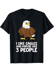 I Like Eagles And Maybe Like 3 People Funny Bald Eagle T-Shirt 180G 100% Cotton Printed Round Neck Short-Sleeve T-Shirt, Gifts for Men Dad Husband Grandpa, S-XXXL, Black