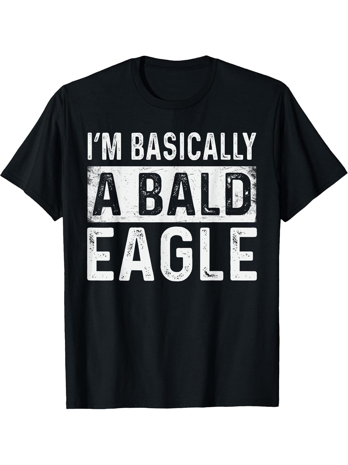Funny Bald Eagle T-Shirt 180G 100% Cotton Printed Round Neck Short-Sleeve T-Shirt, Gifts for Men Dad Husband Grandpa, S-XXXL, Black