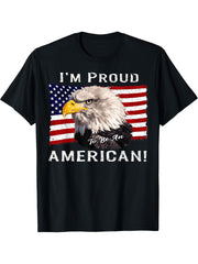 I'm Proud to Be an American! Flag & Bald Eagle Bird USA Gift T-Shirt 180G 100% Cotton Printed Round Neck Short-Sleeve T-Shirt, Gifts for Men Dad Husband Grandpa, S-XXXL, Black