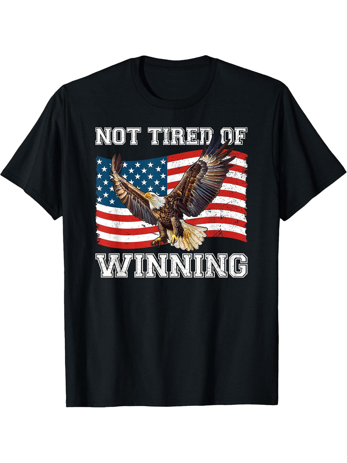 American Flag Bald Eagle Not Tired Of Winning USA Patriotic T-Shirt 180G 100% Cotton Printed Round Neck Short-Sleeve T-Shirt, Gifts for Men Dad Husband Grandpa, S-XXXL, Black