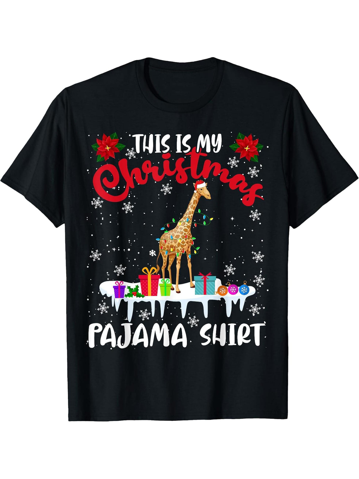 This Is My Christmas Pajama Shirt X-mas Light Santa Giraffe T-Shirt 180G 100% Cotton Printed Round Neck Short-Sleeve T-Shirt, Gifts for Men Dad Husband Grandpa, S-XXXL, Black
