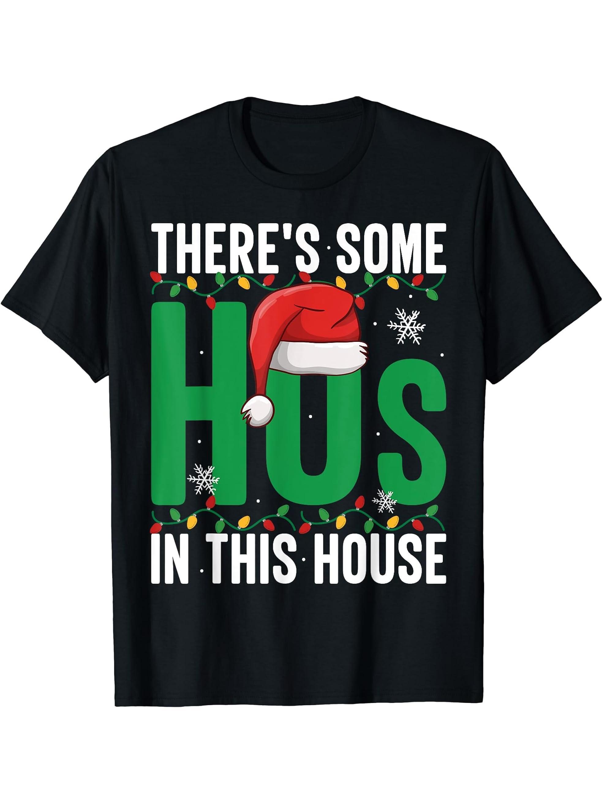 Christmas Party Funny Santa There Some Hos In This House T-Shirt 180G 100% Cotton Printed Round Neck Short-Sleeve T-Shirt, Gifts for Men Dad Husband Grandpa, S-XXXL, Black