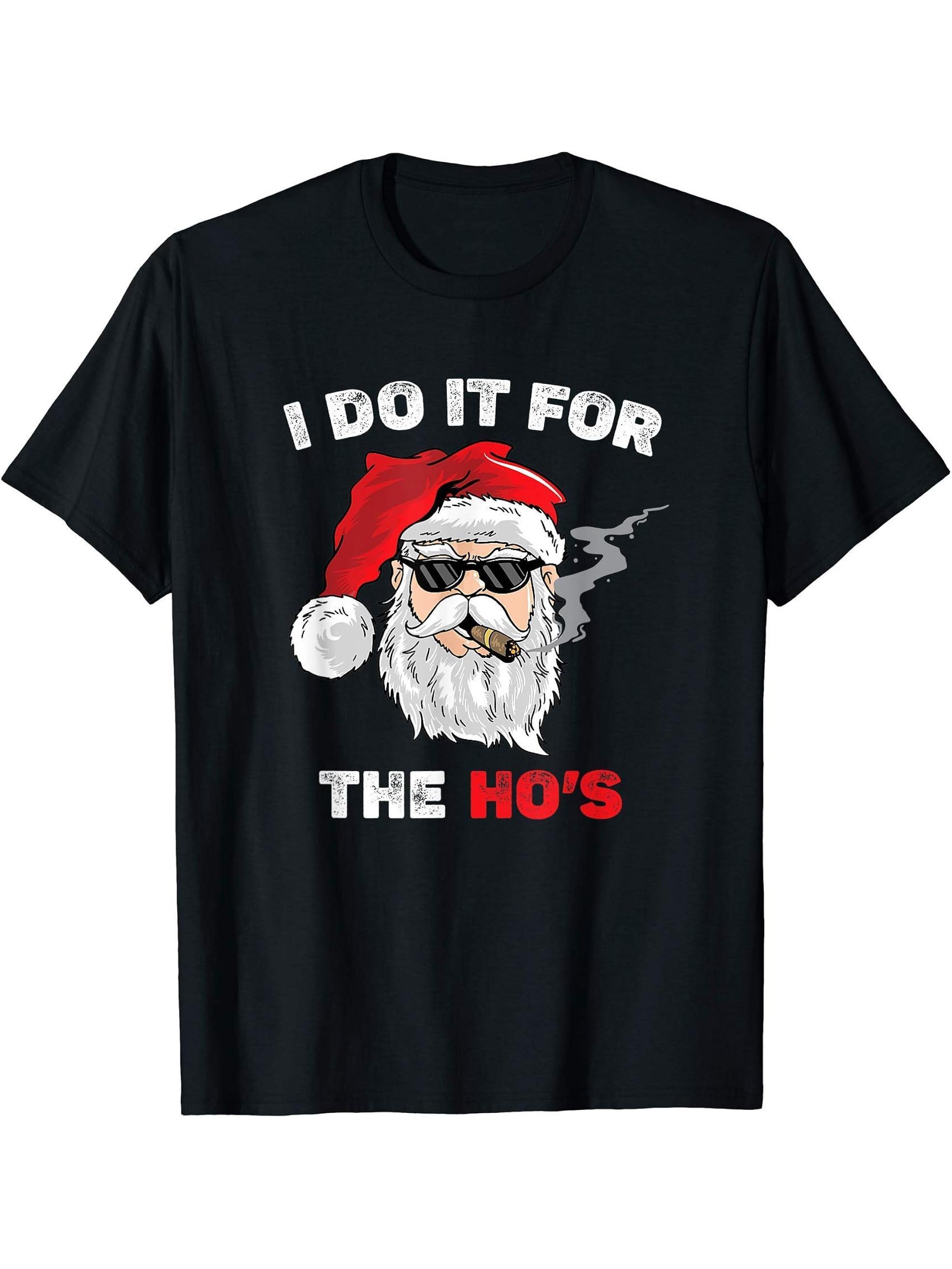 Mens I Do It For The Ho's Funny Inappropriate Christmas Santa T-Shirt 180G 100% Cotton Printed Round Neck Short-Sleeve T-Shirt, Gifts for Men Dad Husband Grandpa, S-XXXL, Black