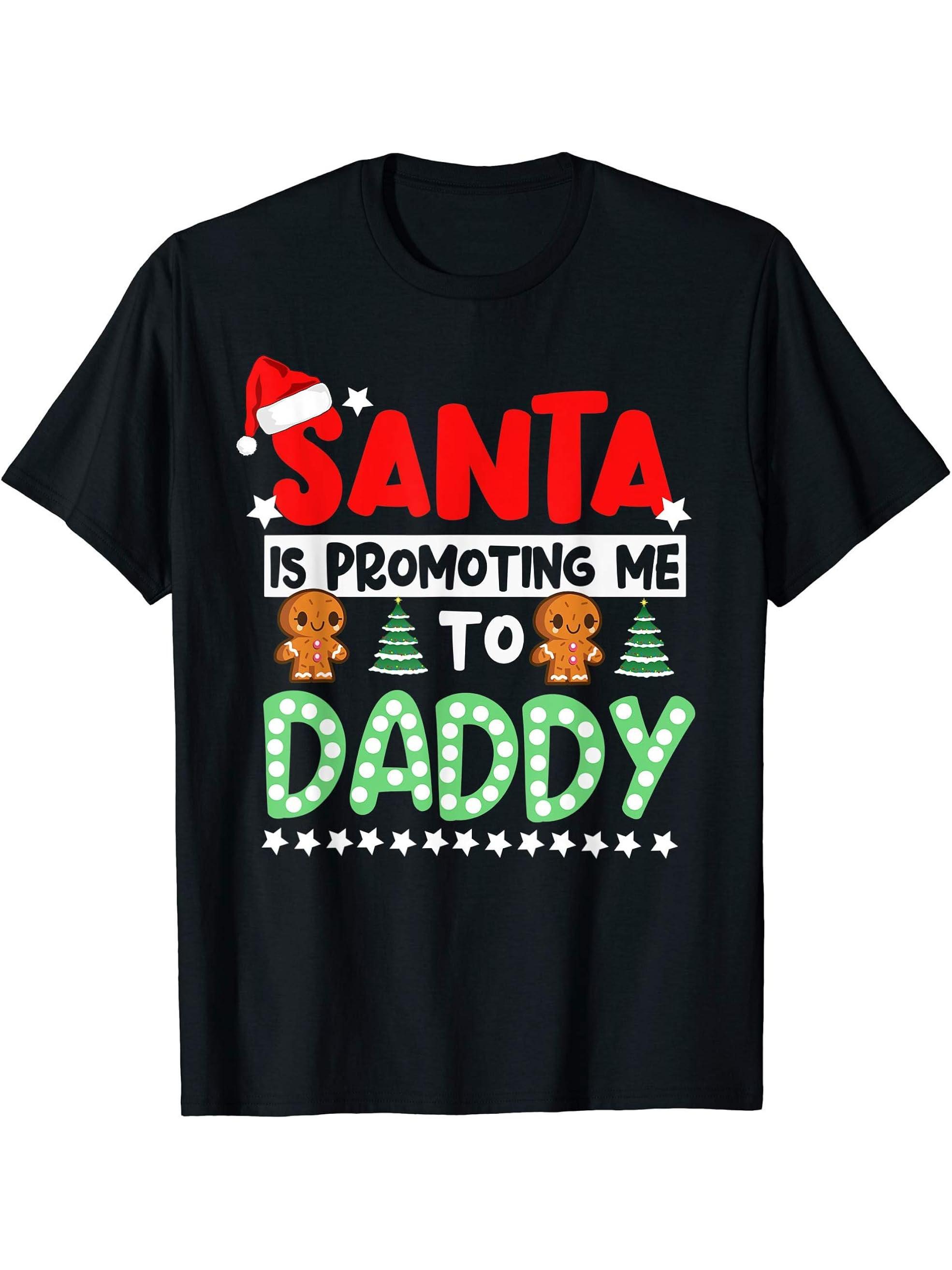 Mens Santa is Promoting Me to Daddy Pregnancy Announcement Dad T-Shirt 180G 100% Cotton Printed Round Neck Short-Sleeve T-Shirt, Gifts for Men Dad Husband Grandpa, S-XXXL, Black