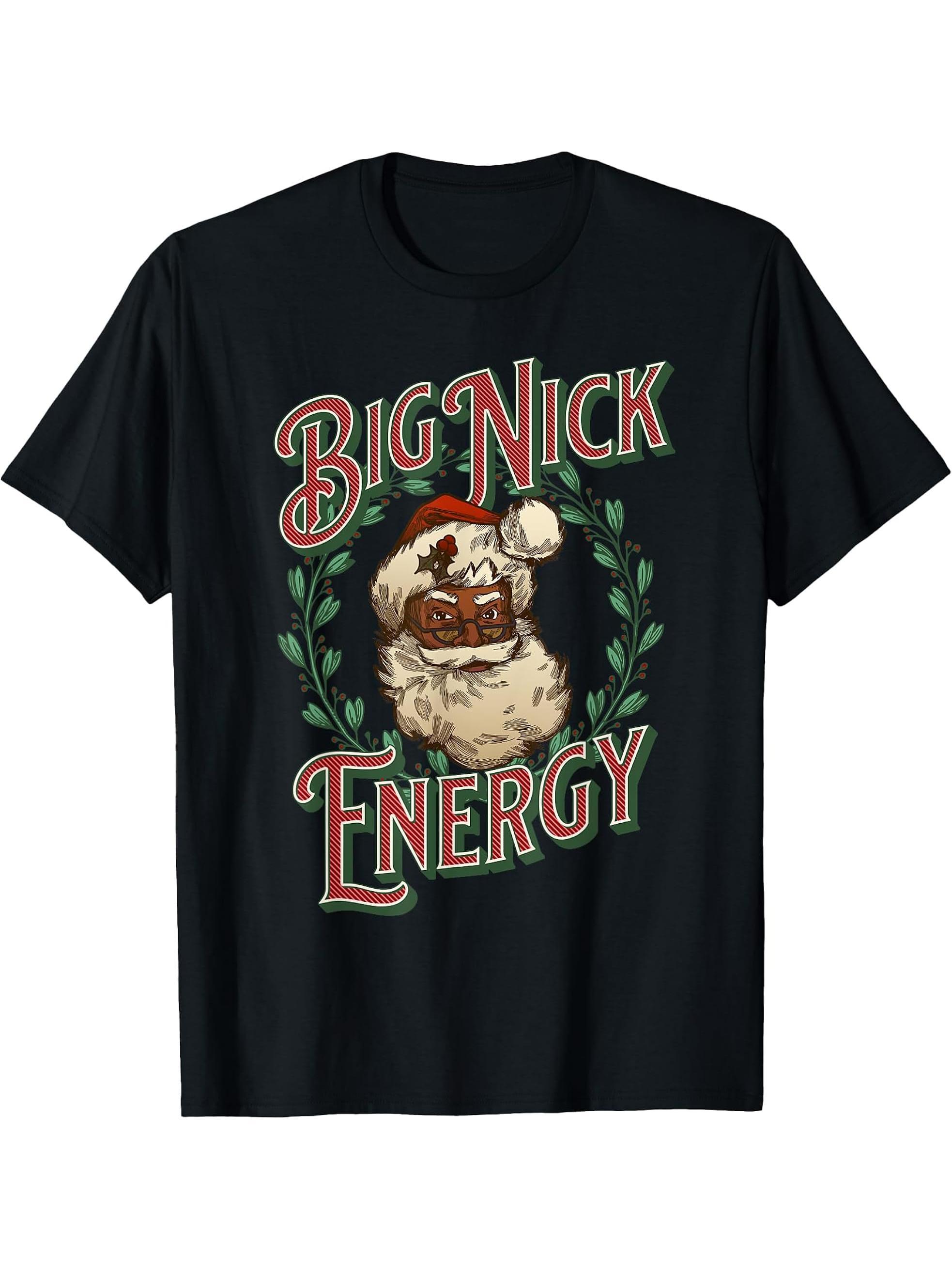 Big Nick Energy Funny Christmas Black African American Santa T-Shirt 180G 100% Cotton Printed Round Neck Short-Sleeve T-Shirt, Gifts for Men Dad Husband Grandpa, S-XXXL, Black