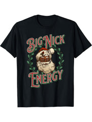 Big Nick Energy Funny Christmas Black African American Santa T-Shirt 180G 100% Cotton Printed Round Neck Short-Sleeve T-Shirt, Gifts for Men Dad Husband Grandpa, S-XXXL, Black