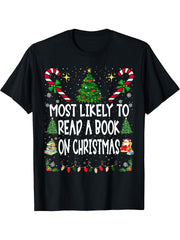 Most Likely To Read A Book On Christmas Family T-Shirt 180G 100% Cotton Printed Round Neck Short-Sleeve T-Shirt, Gifts for Men Dad Husband Grandpa, S-XXXL, Black