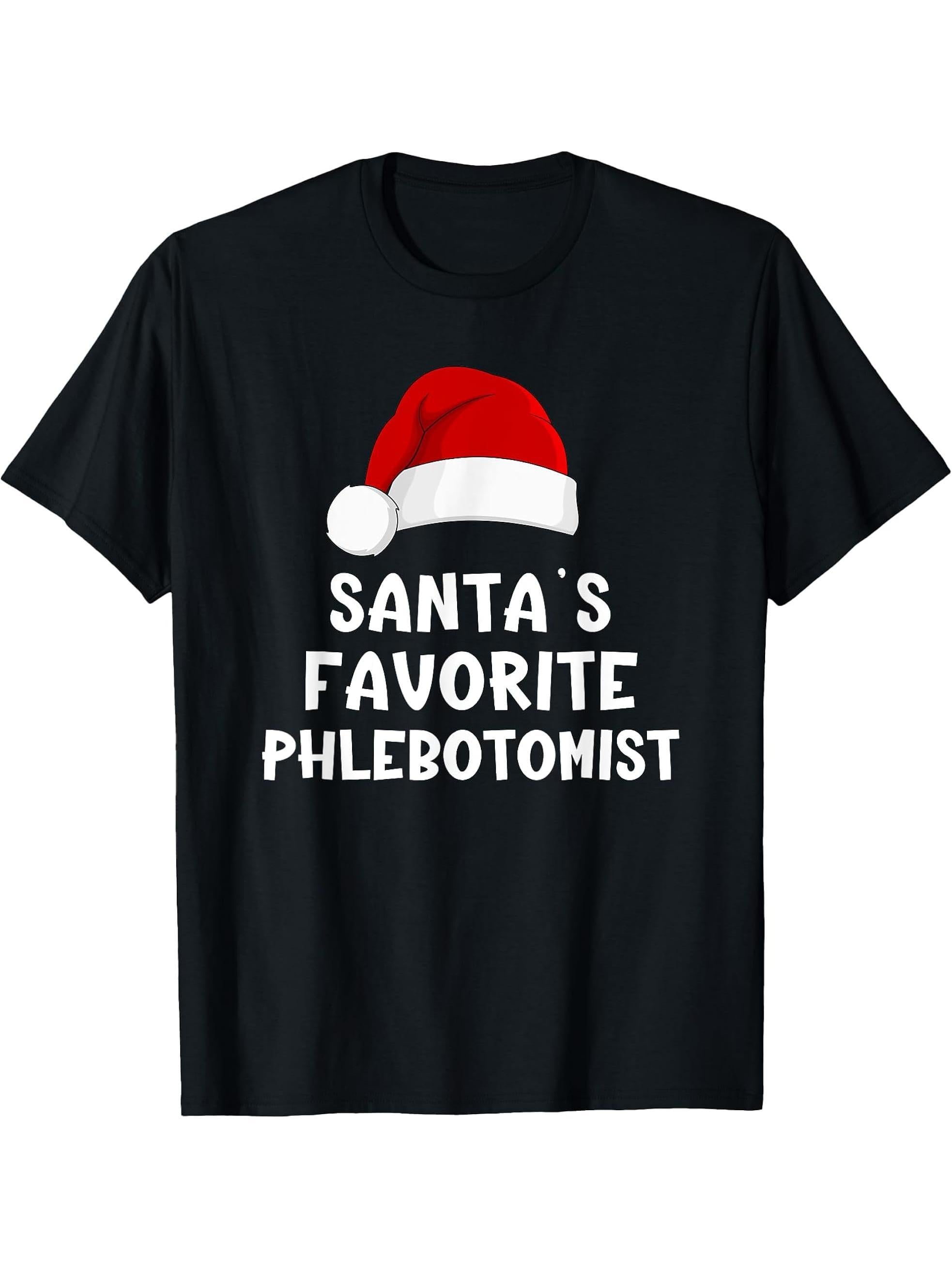 Christmas Santa's Favorite Phlebotomist Funny Xmas Pajama T-Shirt 180G 100% Cotton Printed Round Neck Short-Sleeve T-Shirt, Gifts for Men Dad Husband Grandpa, S-XXXL, Black