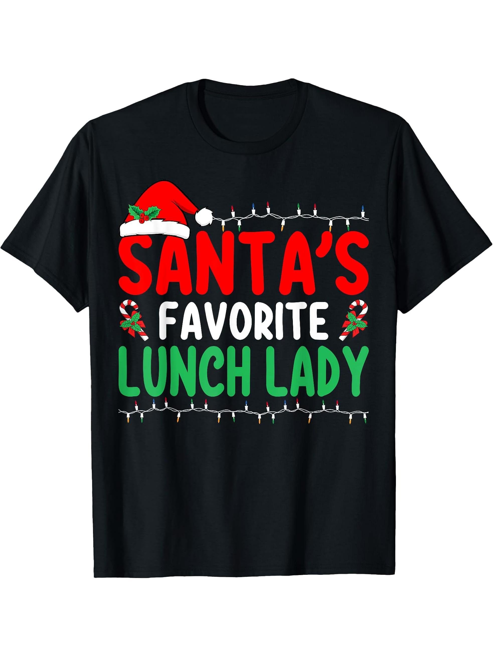 Santa's Favorite Lunch Lady Xmas Cafeteria Worker Christmas T-Shirt 180G 100% Cotton Printed Round Neck Short-Sleeve T-Shirt, Gifts for Men Dad Husband Grandpa, S-XXXL, Black