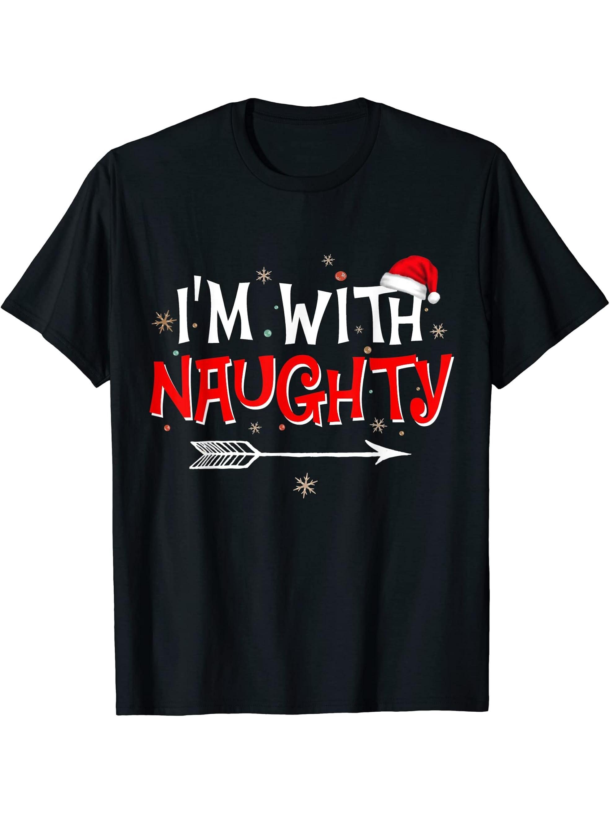 I'm With Naughty Matching Christmas Couples Costume Santa T-Shirt 180G 100% Cotton Printed Round Neck Short-Sleeve T-Shirt, Gifts for Men Dad Husband Grandpa, S-XXXL, Black
