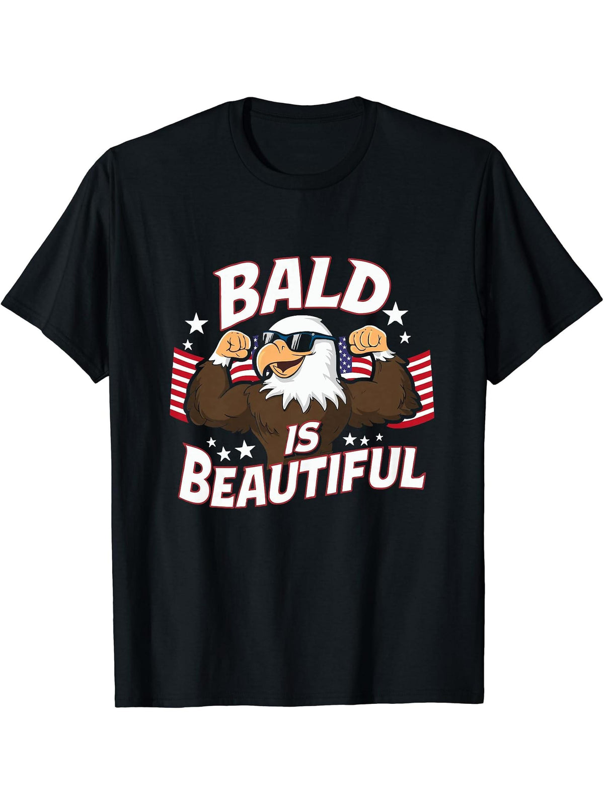 Bald Is Beautiful 4th of July Independence Day Bald Eagle T-Shirt 180G 100% Cotton Printed Round Neck Short-Sleeve T-Shirt, Gifts for Men Dad Husband Grandpa, S-XXXL, Black