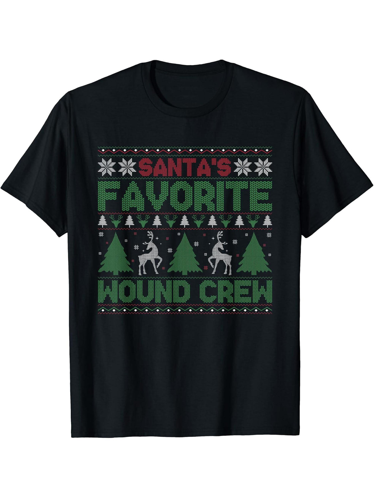 Santa's Favorite Wound Crew Ugly Christmas Sweater T-Shirt 180G 100% Cotton Printed Round Neck Short-Sleeve T-Shirt, Gifts for Men Dad Husband Grandpa, S-XXXL, Black
