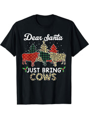 Dear Santa Just Bring Cows T-Shirt 180G 100% Cotton Printed Round Neck Short-Sleeve T-Shirt, Gifts for Men Dad Husband Grandpa, S-XXXL, Black