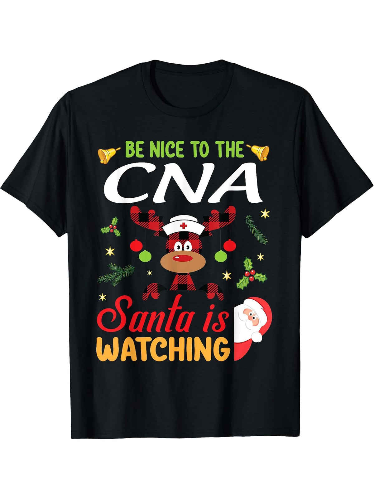 Be Nice To The CNA This Christmas Santa Claus Is Watching T-Shirt 180G 100% Cotton Printed Round Neck Short-Sleeve T-Shirt, Gifts for Men Dad Husband Grandpa, S-XXXL, Black