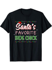 Santa's Favorite Side Chick Christmas Matching T-Shirt 180G 100% Cotton Printed Round Neck Short-Sleeve T-Shirt, Gifts for Men Dad Husband Grandpa, S-XXXL, Black