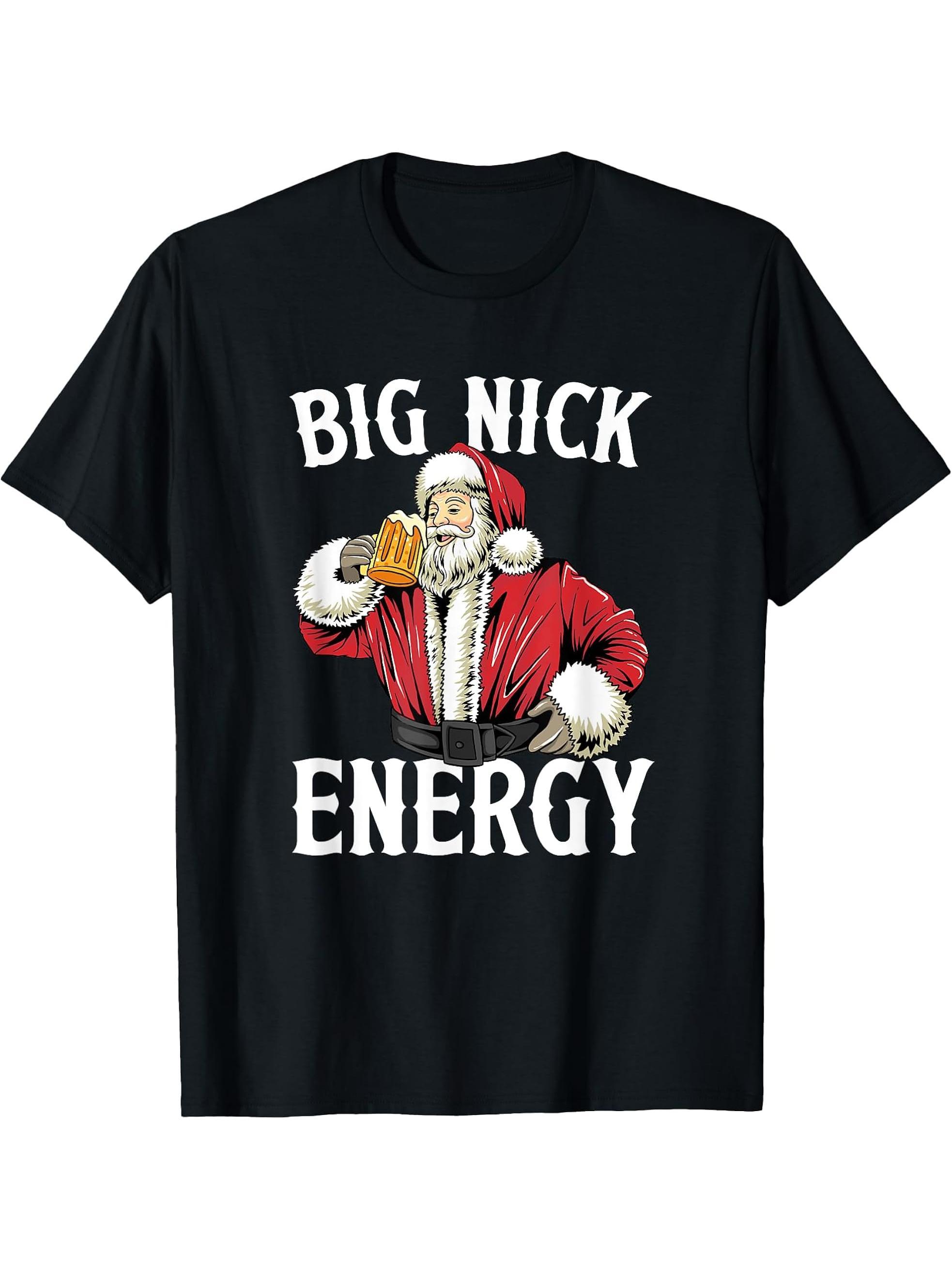 Big Nick Energy, Funny Santa Clause, Xmas Party, Holidays T-Shirt 180G 100% Cotton Printed Round Neck Short-Sleeve T-Shirt, Gifts for Men Dad Husband Grandpa, S-XXXL, Black