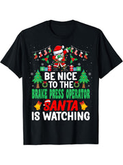 Be Nice to the Brake Press Operator Santa - Christmas T-Shirt 180G 100% Cotton Printed Round Neck Short-Sleeve T-Shirt, Gifts for Men Dad Husband Grandpa, S-XXXL, Black