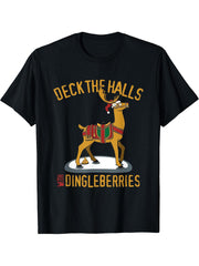 Deck The Halls With Dingleberries Santa Claus Reindeer T-Shirt 180G 100% Cotton Printed Round Neck Short-Sleeve T-Shirt, Gifts for Men Dad Husband Grandpa, S-XXXL, Black