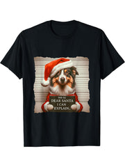 Australian Shepherd Dog Christmas Dear Santa I Can Explain T-Shirt 180G 100% Cotton Printed Round Neck Short-Sleeve T-Shirt, Gifts for Men Dad Husband Grandpa, S-XXXL, Black