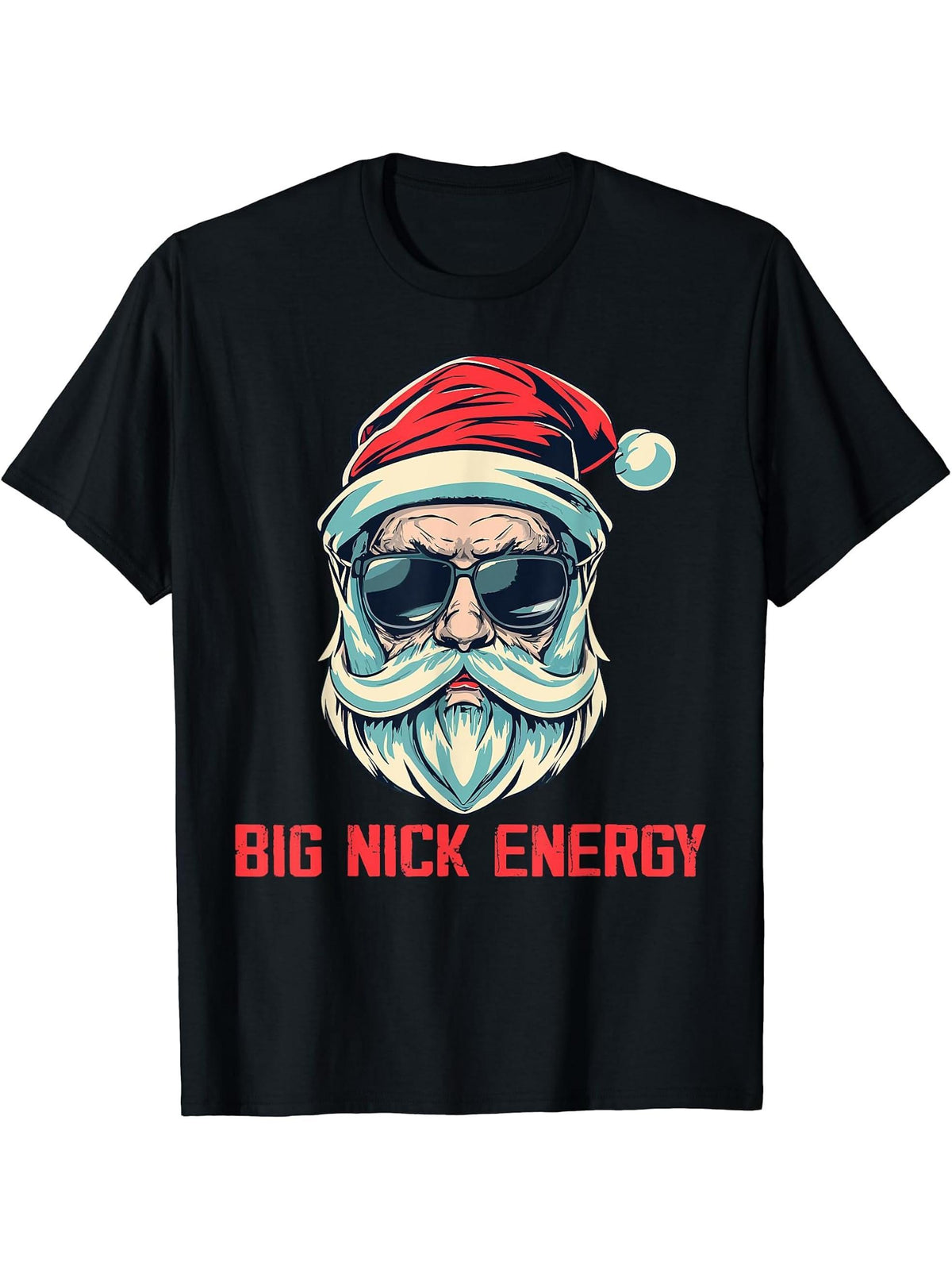 Big Nick Energy Santa, Christmas T-Shirt 180G 100% Cotton Printed Round Neck Short-Sleeve T-Shirt, Gifts for Men Dad Husband Grandpa, S-XXXL, Black