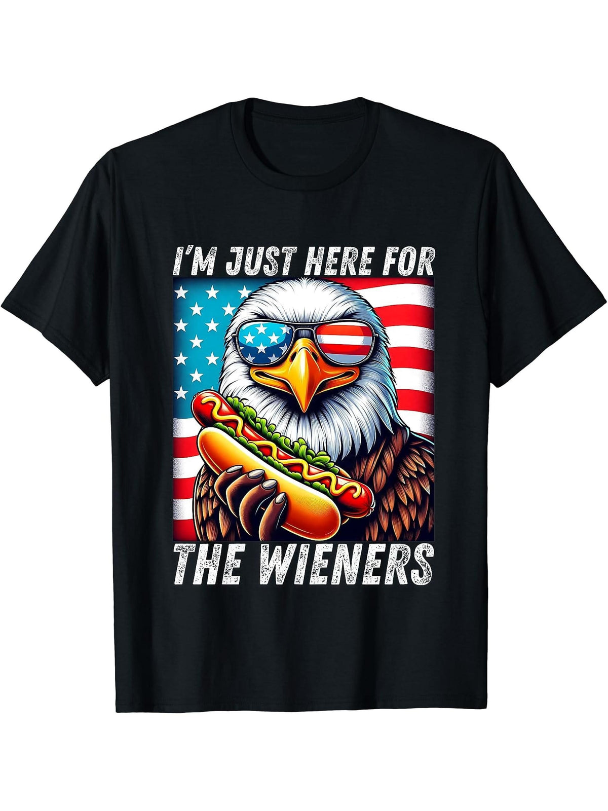 I'm Just Here For The Wieners Bald Eagle Hotdog 4th Of July T-Shirt 180G 100% Cotton Printed Round Neck Short-Sleeve T-Shirt, Gifts for Men Dad Husband Grandpa, S-XXXL, Black