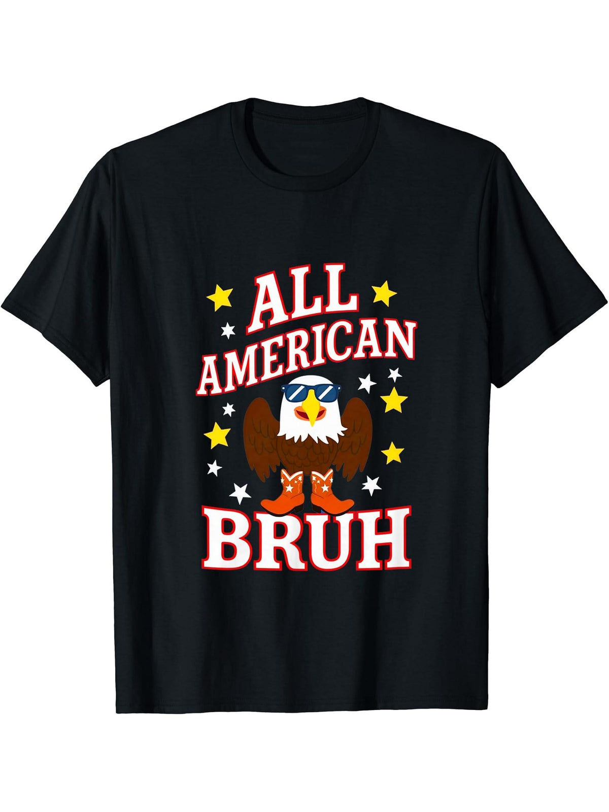 All American Bruh Bald Eagle Sunglasses Boots 4th Of July T-Shirt 180G 100% Cotton Printed Round Neck Short-Sleeve T-Shirt, Gifts for Men Dad Husband Grandpa, S-XXXL, Black