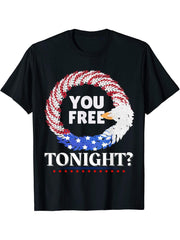 Are You Free Tonight Bald Eagle 4th of July Independence Day T-Shirt 180G 100% Cotton Printed Round Neck Short-Sleeve T-Shirt, Gifts for Men Dad Husband Grandpa, S-XXXL, Black